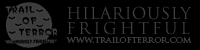 www.trailfoterror.com Hilariously Frightful